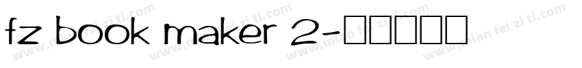 fz book maker 2字体转换